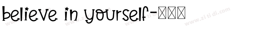 believe in yourself字体转换